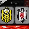 Nhận định Yeni Malatyaspor vs Besiktas