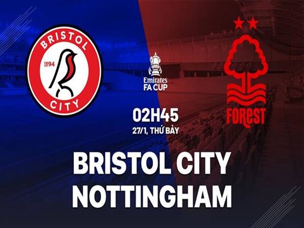 Nhận định trận Bristol vs Nottingham