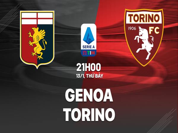 Soi kèo trận Genoa vs Torino